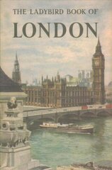 Ladybird Book of London cena un informācija | Grāmatas pusaudžiem un jauniešiem | 220.lv