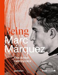 Being Marc Marquez цена и информация | Биографии, автобиогафии, мемуары | 220.lv