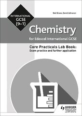 Edexcel International GCSE (9-1) Chemistry Student Lab Book: Exam practice and further application цена и информация | Книги для подростков и молодежи | 220.lv