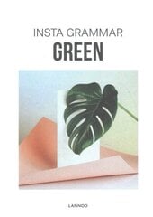 Insta Grammar: Green цена и информация | Книги об искусстве | 220.lv