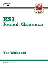 KS3 French Grammar Workbook (includes Answers) cena un informācija | Grāmatas pusaudžiem un jauniešiem | 220.lv