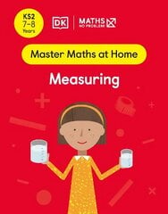 Maths - No Problem! Measuring, Ages 7-8 (Key Stage 2) цена и информация | Книги для подростков и молодежи | 220.lv