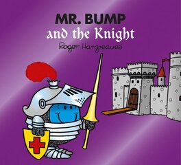 Mr. Bump and the Knight, Mr. Bump and the Knight цена и информация | Книги для самых маленьких | 220.lv