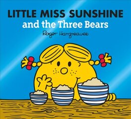 Little Miss Sunshine and the Three Bears цена и информация | Книги для самых маленьких | 220.lv