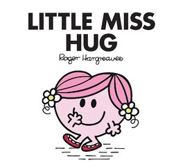 Little Miss Hug cena un informācija | Grāmatas mazuļiem | 220.lv