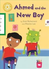 Reading Champion: Ahmed and the New Boy: Independent Reading Yellow 3 Illustrated edition cena un informācija | Grāmatas pusaudžiem un jauniešiem | 220.lv