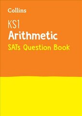 KS1 Maths Arithmetic SATs Practice Question Book: For the 2023 Tests edition cena un informācija | Grāmatas pusaudžiem un jauniešiem | 220.lv