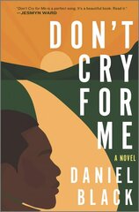 Don't Cry for Me Original ed. cena un informācija | Fantāzija, fantastikas grāmatas | 220.lv