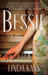 Bessie: A Novel цена и информация | Фантастика, фэнтези | 220.lv