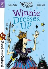 Read with Oxford: Stage 5: Winnie and Wilbur: Winnie Dresses Up cena un informācija | Grāmatas pusaudžiem un jauniešiem | 220.lv