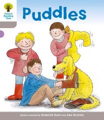 Oxford Reading Tree: Level 1: Decode and Develop: Puddles: Puddles, Level 1 цена и информация | Книги для подростков  | 220.lv