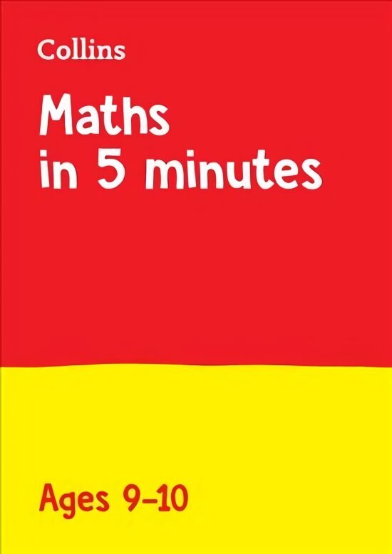 Maths in 5 Minutes a Day Age 9-10: Ideal for Use at Home цена и информация | Grāmatas pusaudžiem un jauniešiem | 220.lv