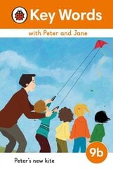 Key Words with Peter and Jane Level 9b - Peter's New Kite cena un informācija | Grāmatas pusaudžiem un jauniešiem | 220.lv