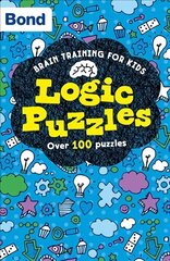 Bond Brain Training: Logic Puzzles cena un informācija | Grāmatas pusaudžiem un jauniešiem | 220.lv