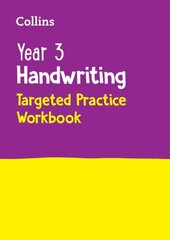 Year 3 Handwriting Targeted Practice Workbook: Ideal for Use at Home cena un informācija | Grāmatas pusaudžiem un jauniešiem | 220.lv