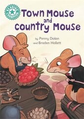 Reading Champion: Town Mouse and Country Mouse: Independent Reading Turquoise 7 цена и информация | Книги для подростков и молодежи | 220.lv