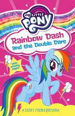 My Little Pony: Rainbow Dash and the Double Dare cena un informācija | Grāmatas pusaudžiem un jauniešiem | 220.lv