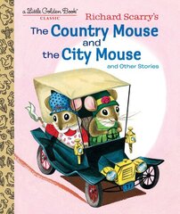 Richard Scarry's The Country Mouse and the City Mouse cena un informācija | Grāmatas pusaudžiem un jauniešiem | 220.lv