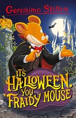 Geronimo Stilton: It's Halloween, You Fraidy Mouse cena un informācija | Grāmatas pusaudžiem un jauniešiem | 220.lv