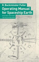 Operating Manual for Spaceship Earth cena un informācija | Grāmatas par arhitektūru | 220.lv