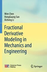 Fractional Derivative Modeling in Mechanics and Engineering 1st ed. 2022 cena un informācija | Ekonomikas grāmatas | 220.lv