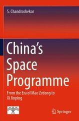 China's Space Programme: From the Era of Mao Zedong to Xi Jinping 1st ed. 2022 cena un informācija | Sociālo zinātņu grāmatas | 220.lv