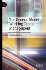 General Model of Working Capital Management 1st ed. 2022 цена и информация | Книги по экономике | 220.lv
