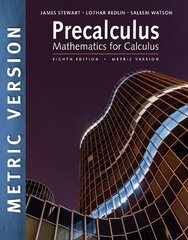 Precalculus: Mathematics for Calculus, International Metric Edition 8th edition cena un informācija | Ekonomikas grāmatas | 220.lv