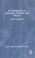 Introduction to Literature, Criticism and Theory 6th edition цена и информация | Исторические книги | 220.lv