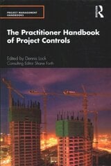 Practitioner Handbook of Project Controls цена и информация | Книги по экономике | 220.lv