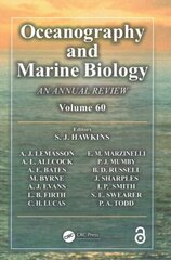 Oceanography and Marine Biology: An annual review. Volume 60 цена и информация | Книги по социальным наукам | 220.lv