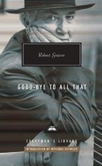 Goodbye to all that cena un informācija | Biogrāfijas, autobiogrāfijas, memuāri | 220.lv