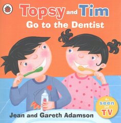 Topsy and Tim: Go to the Dentist cena un informācija | Grāmatas mazuļiem | 220.lv
