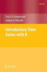 Introductory Time Series with R 2009 ed. цена и информация | Книги по экономике | 220.lv