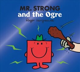 Mr. Strong and the Ogre cena un informācija | Grāmatas mazuļiem | 220.lv