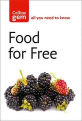 Food For Free New edition, Food For Free цена и информация | Книги о питании и здоровом образе жизни | 220.lv
