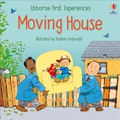 First Experiences Moving House цена и информация | Книги для малышей | 220.lv