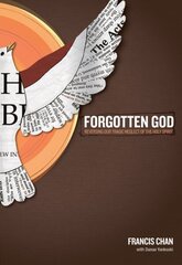 Forgotten God: Reversing Our Tragic Neglect of the Holy Spirit цена и информация | Духовная литература | 220.lv