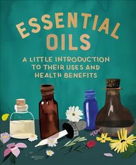 Essential Oils: A Little Introduction to Their Uses and Health Benefits цена и информация | Самоучители | 220.lv