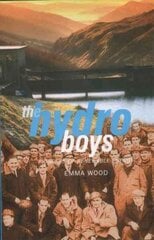 Hydro Boys: Pioneers of Renewable Energy New edition цена и информация | Книги по социальным наукам | 220.lv