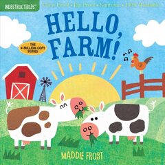 Indestructibles: Hello, Farm!: Chew Proof * Rip Proof * Nontoxic * 100% Washable (Book for Babies, Newborn Books, Safe to Chew) цена и информация | Книги для малышей | 220.lv