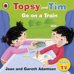 Topsy and Tim: Go on a Train cena un informācija | Grāmatas mazuļiem | 220.lv