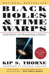 Black Holes & Time Warps: Einstein's Outrageous Legacy New edition cena un informācija | Ekonomikas grāmatas | 220.lv