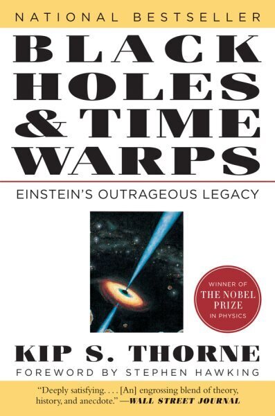 Black Holes & Time Warps: Einstein's Outrageous Legacy New edition cena un informācija | Ekonomikas grāmatas | 220.lv