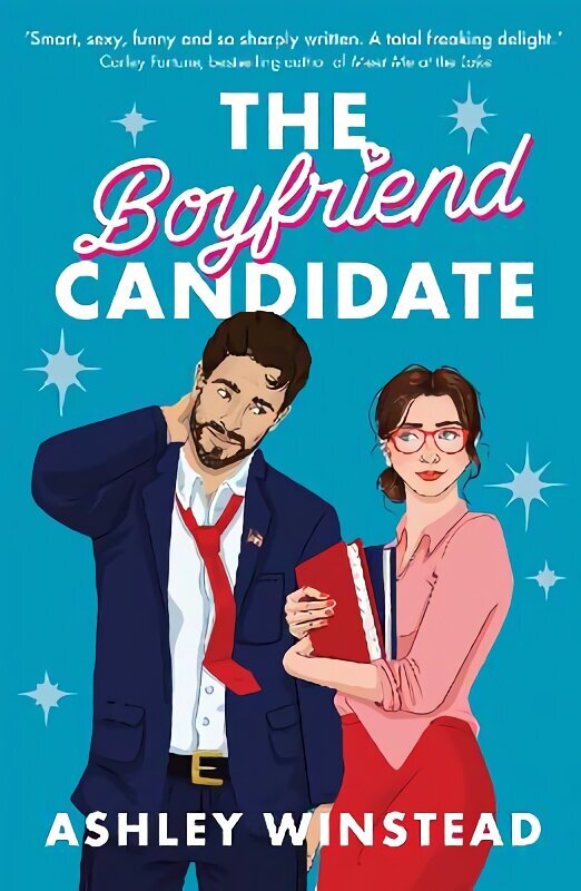 Boyfriend Candidate: Tiktok made me buy it! Your next swoony, unputdownable rom-com from viral sensation Ashley Winstead цена и информация | Fantāzija, fantastikas grāmatas | 220.lv