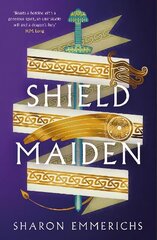 Shield Maiden cena un informācija | Fantāzija, fantastikas grāmatas | 220.lv