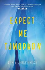 Expect Me Tomorrow цена и информация | Фантастика, фэнтези | 220.lv