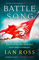 Battle Song: The 13th century historical adventure for fans of Bernard Cornwell and Ben Kane cena un informācija | Fantāzija, fantastikas grāmatas | 220.lv