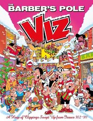 Viz Annual 2024: The Barber's Pole: A Heap of Clippings Swept Up from Issues 302-311 cena un informācija | Fantāzija, fantastikas grāmatas | 220.lv