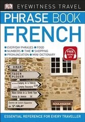 Eyewitness Travel Phrase Book French: Essential Reference for Every Traveller цена и информация | Путеводители, путешествия | 220.lv